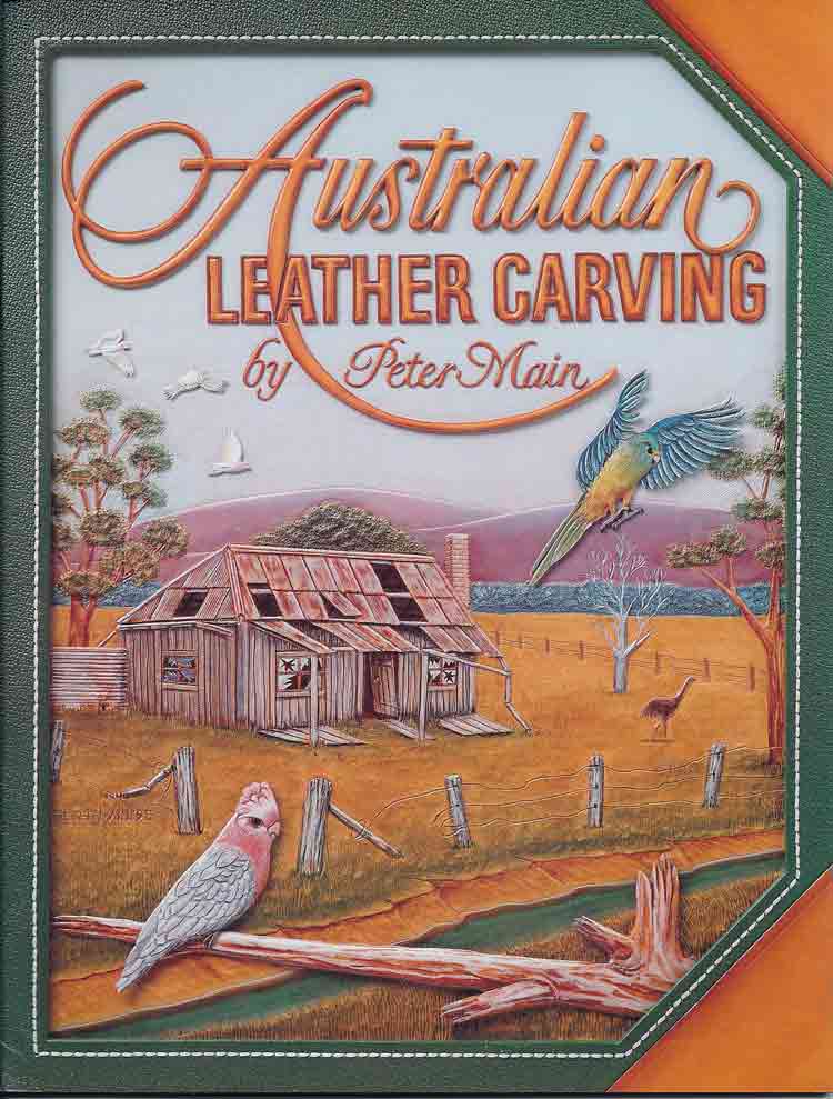 Australian Leather Carving von Peter Main, 50 Seiten, farbig